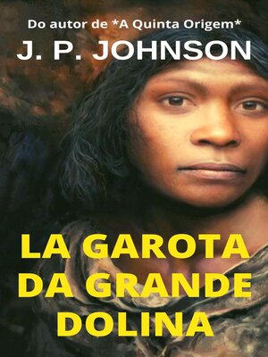 cover image of La Garota da Grande Dolina